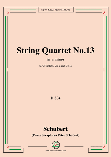 Schubert-String Quartet No.13,in a minor,D.804 (arr. OSM Press)