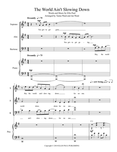 World Ain't Slowing Down (arr. Tanna Ward and Jan Ward)