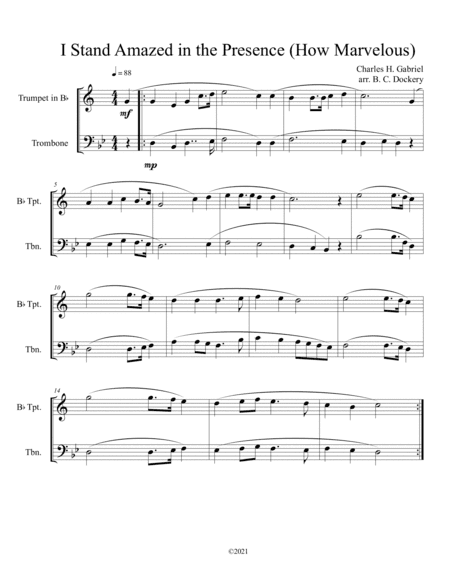 I Stand Amazed in the Presence (How Marvelous) for trumpet and trombone duet (arr. B. C. Dockery)