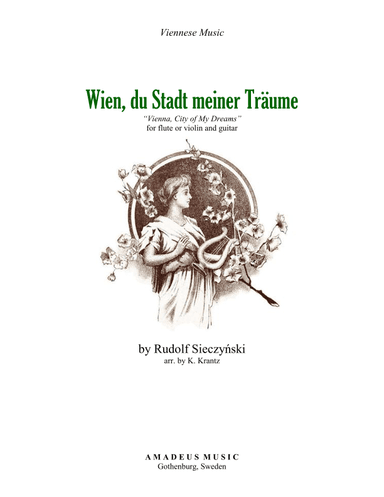 Wien, du Stadt meiner Träume for violin or flutet and guitar (arr. K. Krantz)