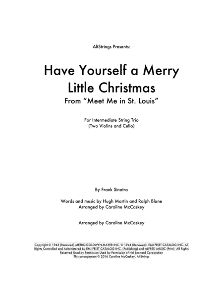 Have Yourself A Merry Little Christmas  from MEET ME IN ST. LOUIS (arr. Caroline McCaskey)