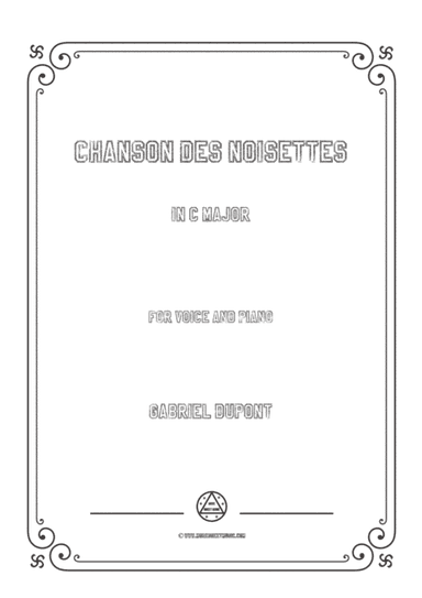 Dupont-Chanson des noisettes in C Major,for voice and piano (arr. MSM)