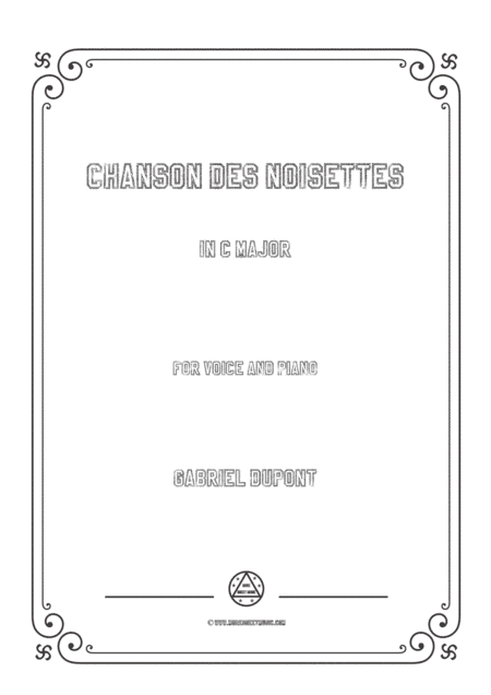 Dupont-Chanson des noisettes in C Major,for voice and piano (arr. MSM)