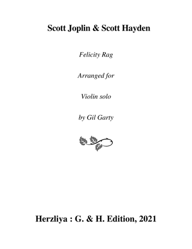 Felicity Rag (arrangement for violin solo) (arr. Gil Garty)