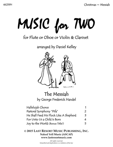 Handel's Messiah - Duet - for Flute or Oboe or Violin & Clarinet - Music for Two (arr. Last Resort Music Publishing)