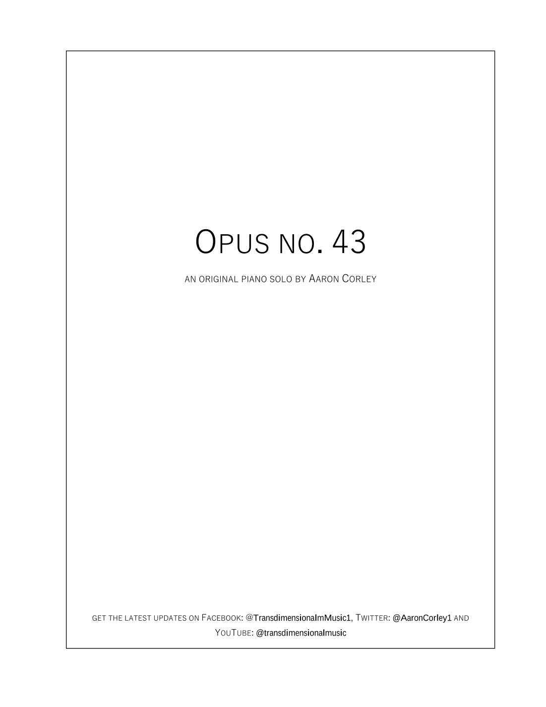 Aaron Corley: Opus no. 43