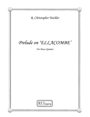 Prelude on ELLACOMBE (arr. R.T. Legacy)