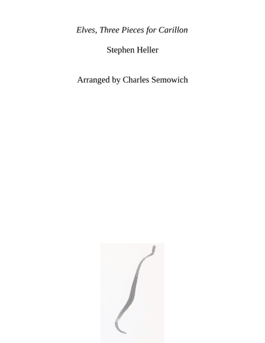 Elves: Three Pieces for carillon (arr. Charles Semowich)