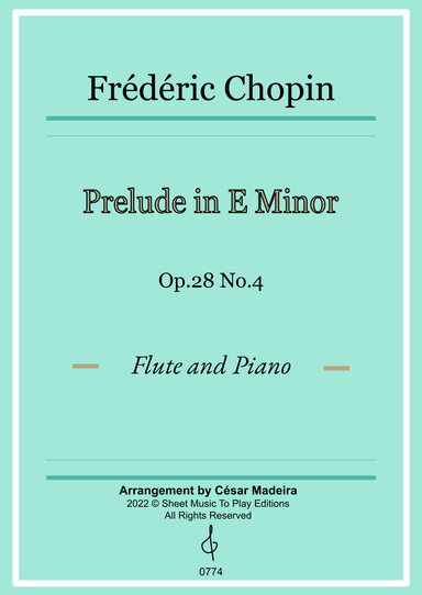 Prelude in E minor by Chopin - Flute and Piano (Full Score) (arr. César Madeira)