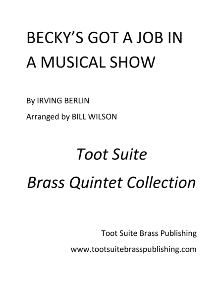 Becky's Got a Job in a Musical Show (arr. Bill Wilson)