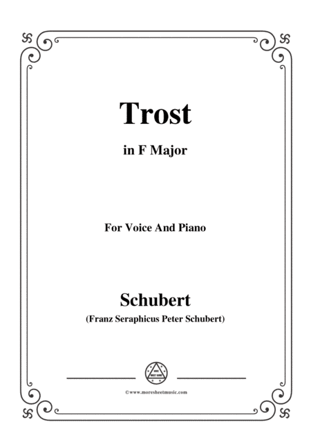 Schubert-Trost,in F Major,for Voice&Piano (arr. MSM)