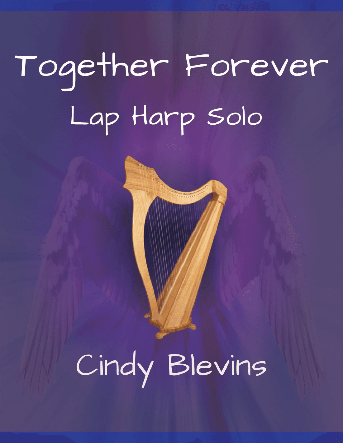 Together Forever, original solo for Lap Harp