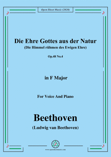Beethoven-Die Ehre Gottes aus der Natur,in F Major,for Voice and Piano (arr. MSM)
