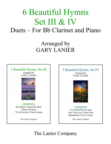 6 BEAUTIFUL HYMNS, Set III & IV (Duets - Bb Clarinet and Piano with Parts) (arr. Gary Lanier)