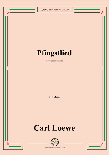 Loewe-Pfingstlied,in F Major,for Voice and Piano (arr. OSM Press)