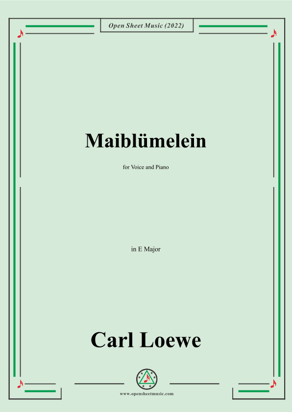 Loewe-Maiblumelein,in E Major,for Voice and Piano (arr. OSM Press)