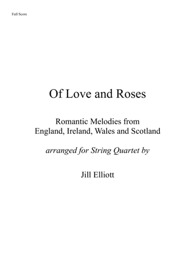 Of Love and Roses (arr. Daffiddle Music)