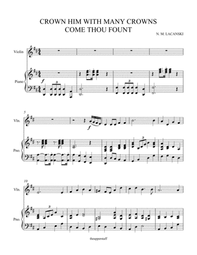 Crown Him With Many Crowns and Come Thou Fount (arr. Nick Lacanski)