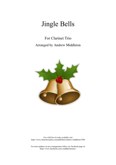 Jingle Bells arranged for Clarinet Trio (arr. Andrew Middleton)
