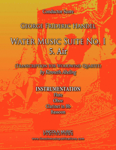 Handel - Water Music Suite No. 1 - 5. Air (for Woodwind Quartet) (arr. Kenneth Abeling)