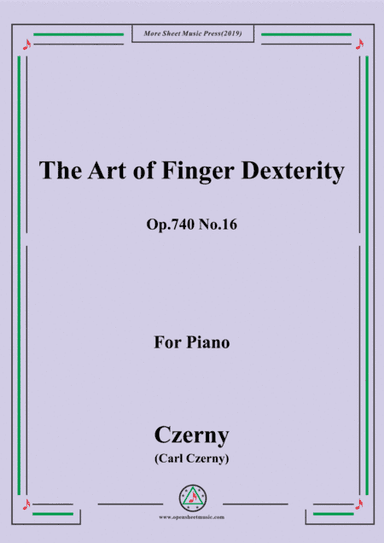 Czerny-The Art of Finger Dexterity,Op.740 No.16,for Piano (arr. MSM)