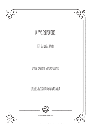 Godard-L'amour in A Major,for Voice and Piano (arr. MSM)