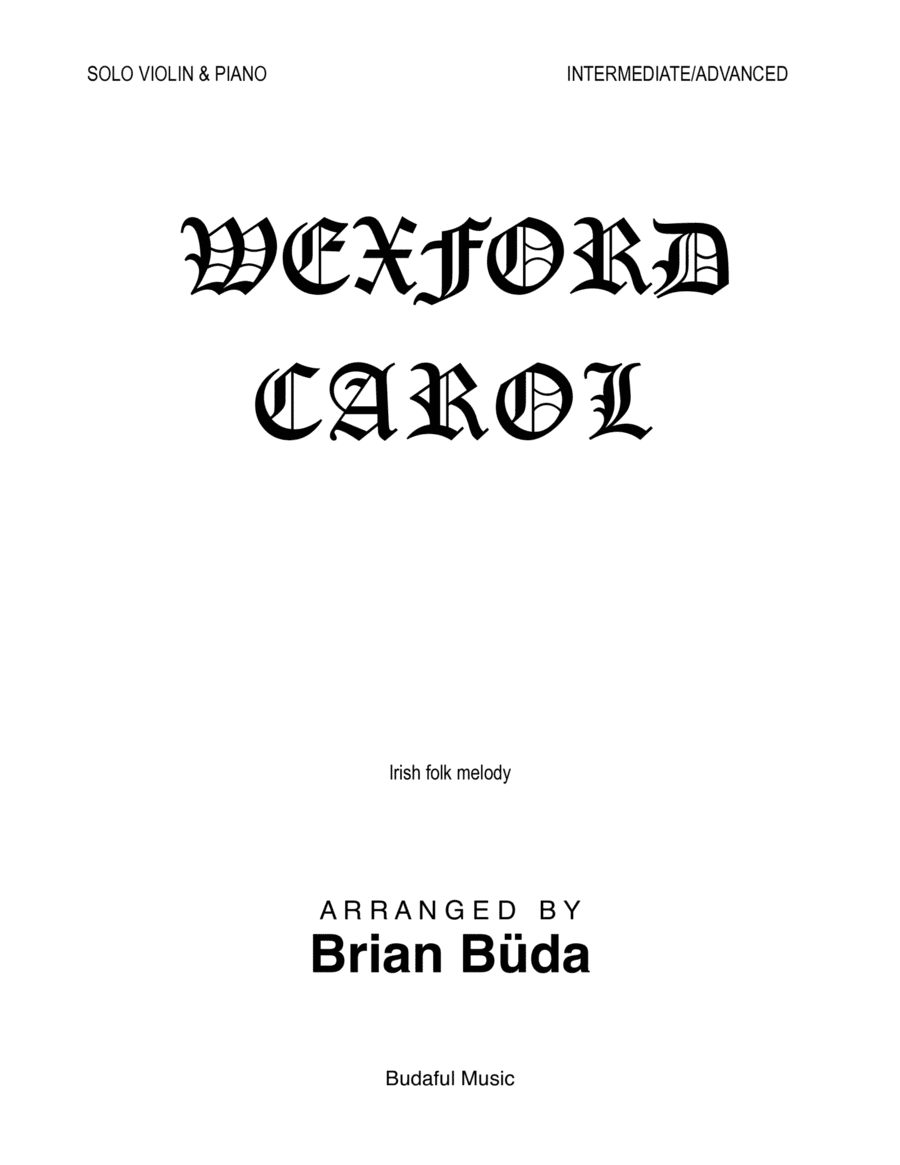Wexford Carol - Violin solo (arr. Brian Buda)