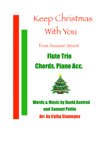 Keep Christmas With You (all Through The Year) (arr. Cathy Stamegna)
