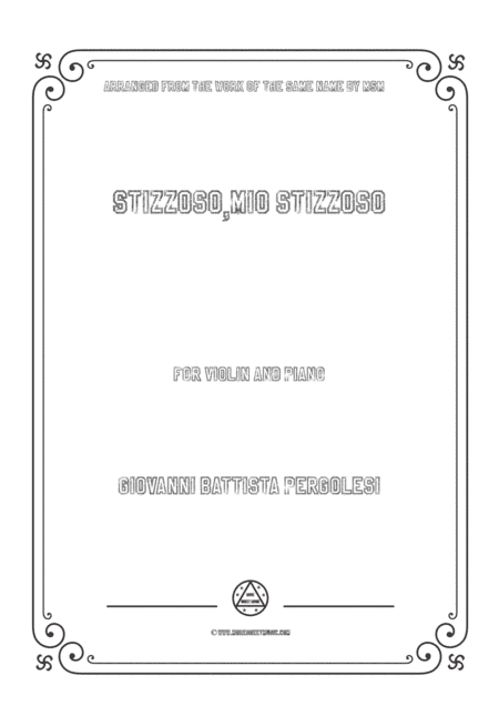 Pergolesi-Stizzoso,mio stizzoso,for Violin and Piano (arr. MSM)