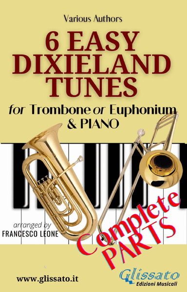 6 Easy Dixieland Tunes - Trombone/Euphonium & Piano (arr. Francesco Leone)