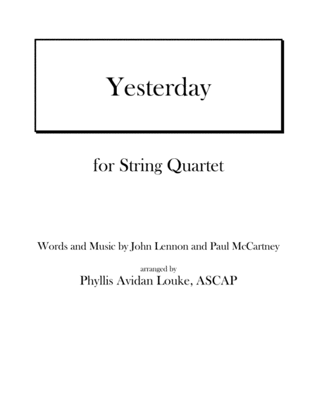 Yesterday (arr. Phyllis Avidan Louke, ASCAP)