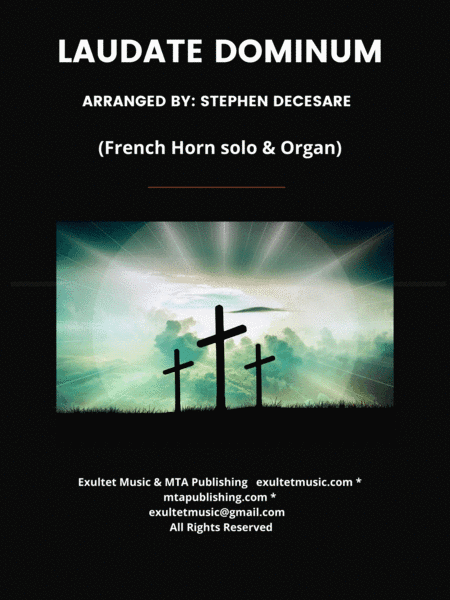 Laudate Dominum (French Horn solo - Organ Accompaniment) (arr. Stephen DeCesare)