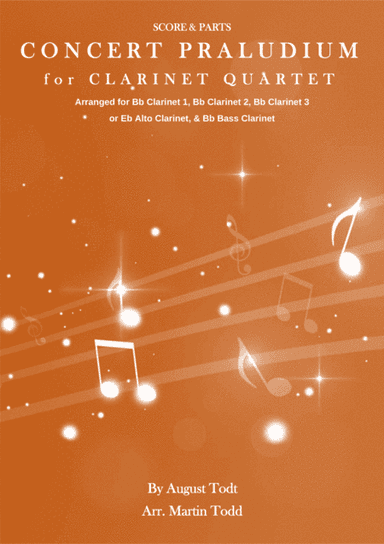 Concert Praludium for Clarinet Quartet (arr. Martin Todd)