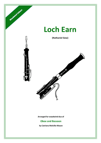 Loch Earn - Oboe & Bassoon Duet (arr. Catriona Melville-Mason)