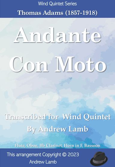 Thomas Adams | Andante Con Moto | for Wind Quintet (arr. Andrew Lamb)