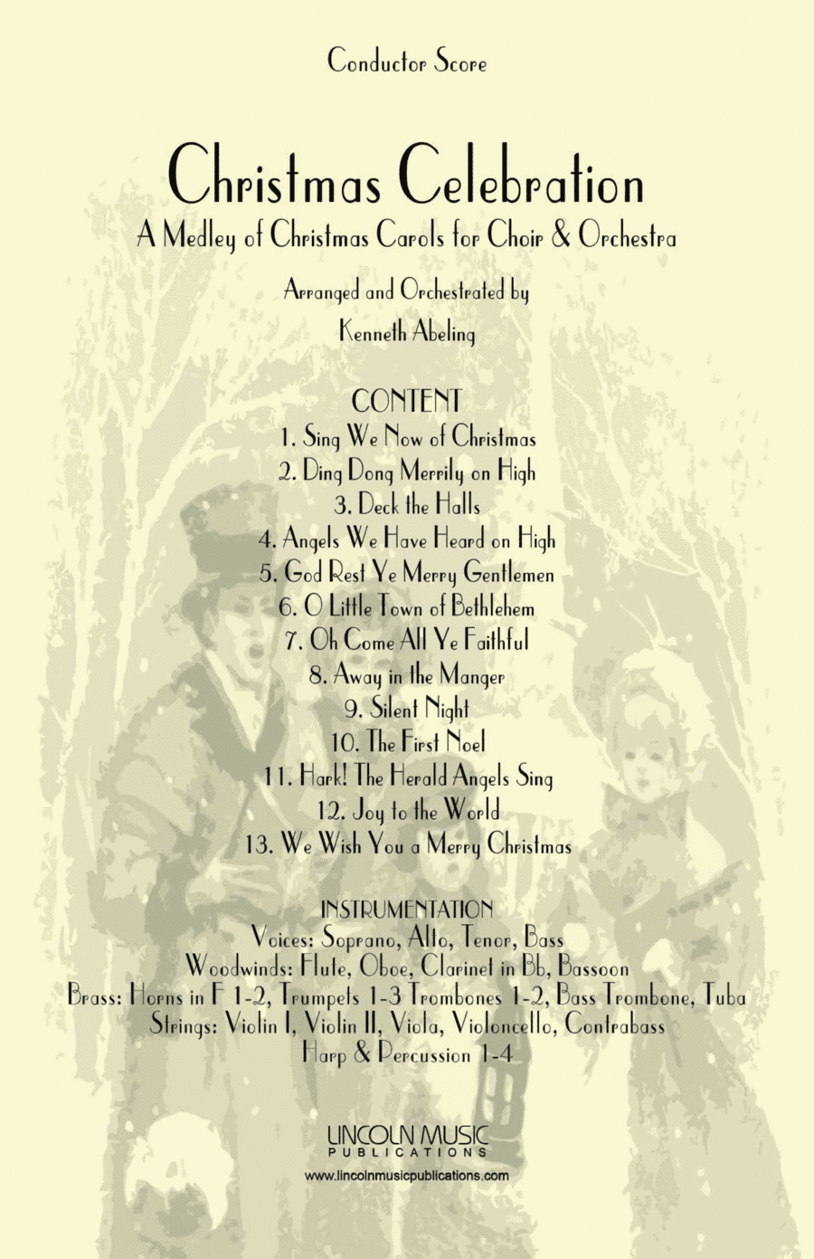 Christmas Celebration a Christmas Carol Sing-along (for SATB Choir, Audience & Orchestra) (arr. Kenneth Abeling)
