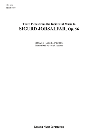 Three Pieces from the Incidental Music to SIGURD JORSALFAR, Op. 56 (A4) (arr. Shinji Kasama)