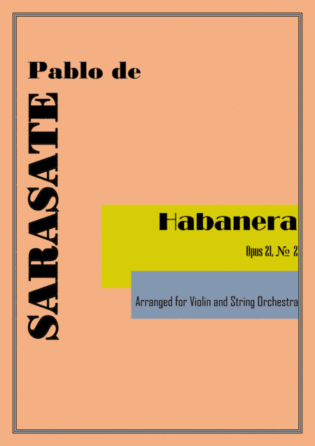 Habanera Op.21, No.2 (arr. VioArrange)