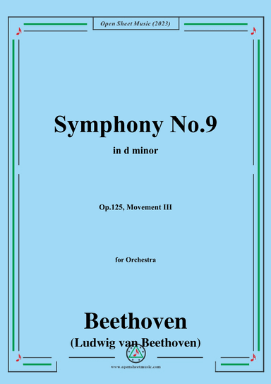 Beethoven-Symphony No.9,Op.125,Movement III (arr. OSM Press)
