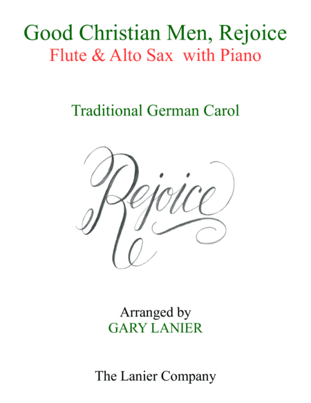 GOOD CHRISTIAN MEN, REJOICE (Flute, Alto Sax with Piano & Score/Part) (arr. Gary Lanier)