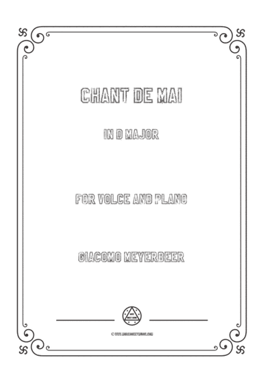 Meyerbeer-Chant de mai in D Major,for Voice and Piano (arr. MSM)