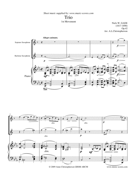 Gade - Allegro Animato - 1st movement from Piano Trio - Soprano Sax, Baritone Sax and Piano. (arr. Anne L Christopherson GRSM ARCM)