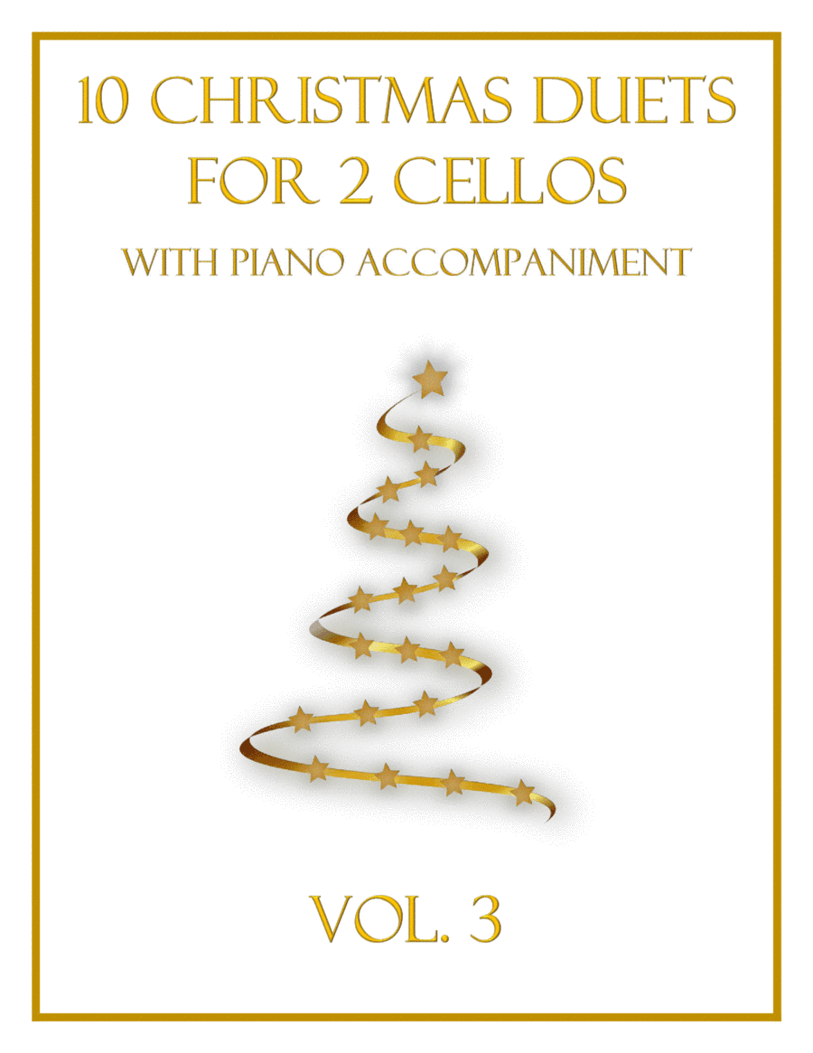 10 Christmas Duets for 2 Cellos with Piano Accompaniment (Vol. 3) (arr. B. C. Dockery)