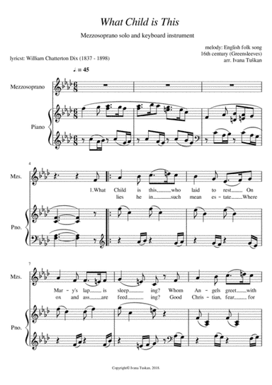 What Child is This, for mezzosoprano solo  and piano F minor/ G minor (arr. Ivana Tuskan)