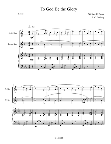 To God Be the Glory (Alto and Tenor Sax Duet with Piano Accompaniment) (arr. B. C. Dockery)