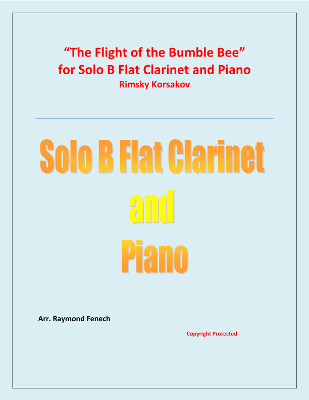 The Flight of the Bumble Bee - Rimsky Korsakov - for Bb Clarinet and Piano (arr. Raymond Fenech)
