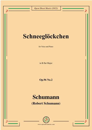 Schumann-Schneeglockchen,Op.96 No.2,in B flat Major (arr. OSM Press)