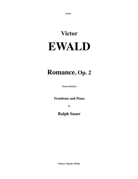 Romance, Op. 2 for Trombone & Piano (arr. Ralph Sauer)