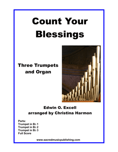 Count Your Blessings - Three Trumpets and Organ (arr. Glen Hummel)