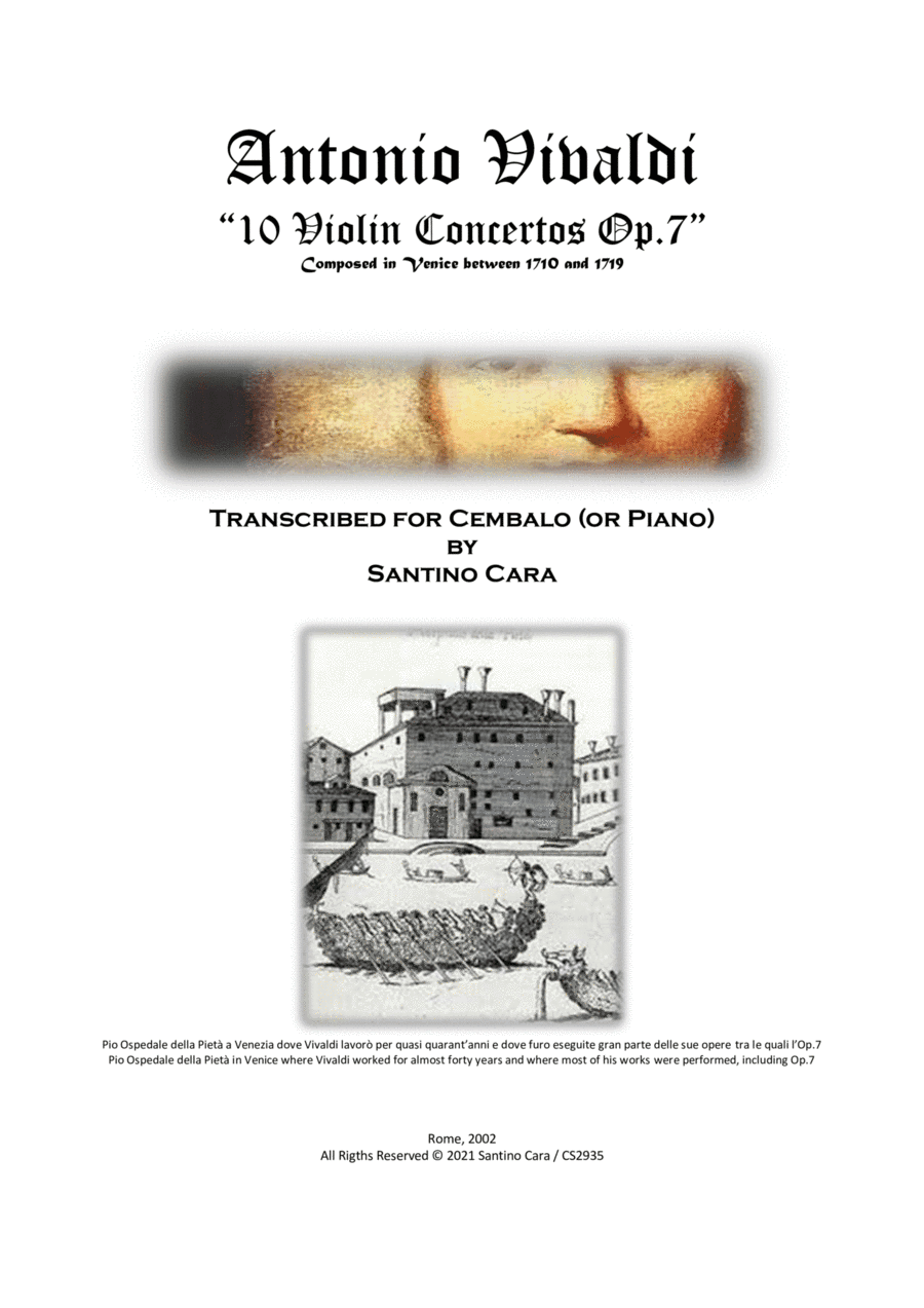 Vivaldi - 10 Violin Concertos Op.7 for Violin and Cembalo (or Piano) - Scores and Part (arr. Santino Cara)